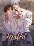 Mated To The Ruthless Alpha yaoi read